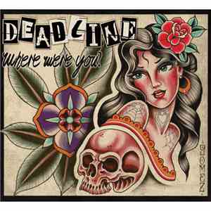Deadline  - Where Were You? (Greatest Hits)
