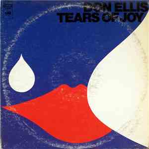 Don Ellis - Tears Of Joy