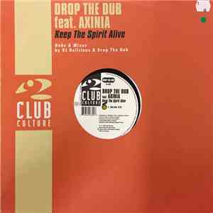Drop The Dub - Keep The Spirit Alive