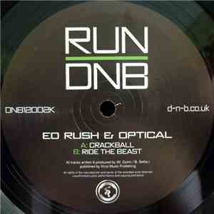 Ed Rush & Optical - Crackball / Ride The Beast