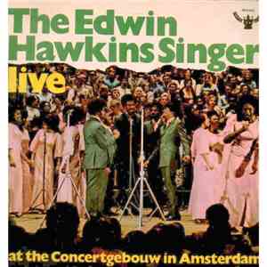 Edwin Hawkins Singers - Live At The Concertgebouw In Amsterdam