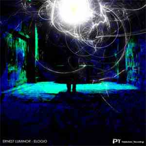 Ernest Luminor - Elogio