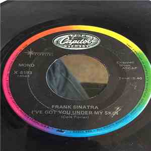 Frank Sinatra - I've Got You Under My Skin / One For My Baby (And One More For The Road)
