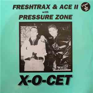 Freshtrax & Ace II With Pressure Zone - X-O-Cet