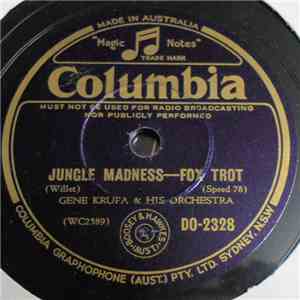 Gene Krupa & His Orchestra - Jungle Madness / Who?
