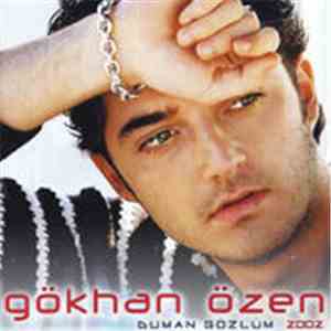 Gökhan Özen - Duman Gözlüm