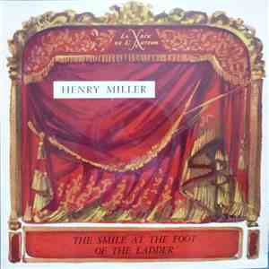 Henry Miller - The Smile At The Foot Of The Ladder