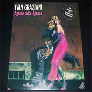 Ivan Graziani - Agnese Dolce Agnese