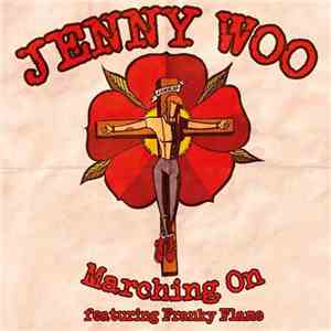 Jenny Woo / Birds Of Prey  Featuring Franky Flame - Marching On / Don't Wan ...