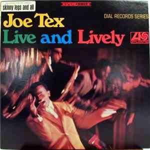 Joe Tex - Live And Lively