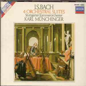 J.S. Bach - Stuttgart Chamber Orchestra, Karl Münchinger - 4 Orchestral Suites