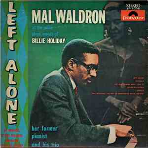 Mal Waldron - Left Alone