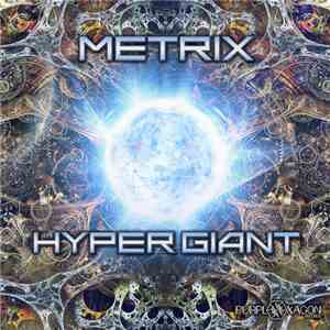 Metrix  - Hyper Giant