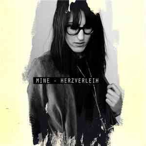 Mine  - Herzverleih