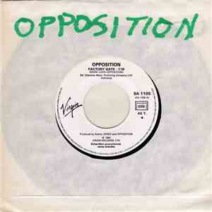 Opposition - Factory Gate