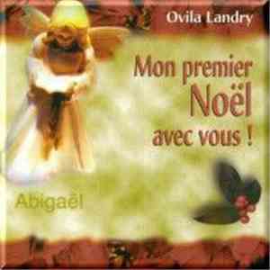 Ovila Landry - Mon Premier Noel Avec Vous
