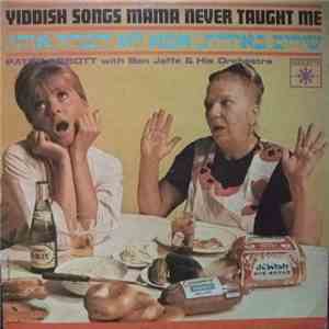 Patsy Abbott With Ben Jaffe & His Orchestra - Yiddish Songs Mama Never Taug ...
