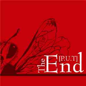 [P.U.T] - The End