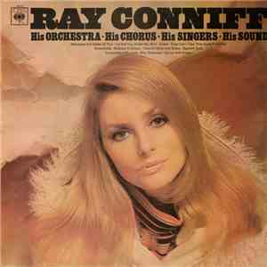 Ray Conniff, His Orchestra ∙ His Chorus ∙ His Singers - His Orchestra ∙ His ...