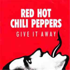 Red Hot Chili Peppers - Give It Away