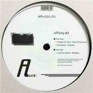 Reggy Van Oers, Deepbass, Joachim Spieth - Affinity #2