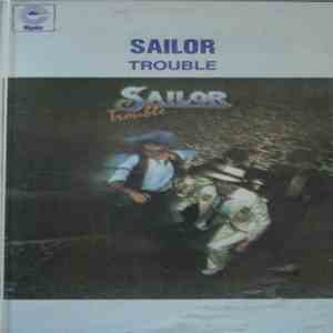 Sailor - Trouble