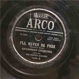 Savannah Churchill and the Red Norvo Quintet - I'll Never Be Free / Get You ...