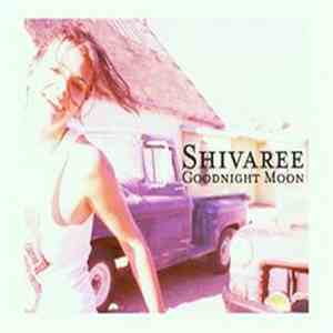Shivaree - Goodnight Moon