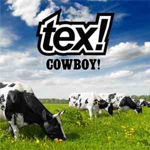 tex! - Cowboy!