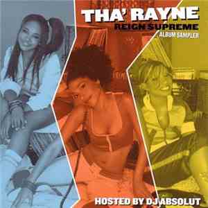 Tha' Rayne - Reign Supreme (Album Sampler)