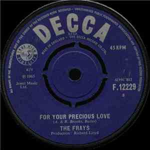 The Frays - For Your Precious Love / My Girl Sloopy