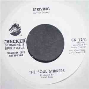 The Soul Stirrers - Striving / Slow Train