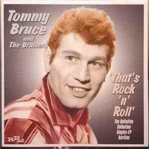 Tommy Bruce & The Bruisers - That's Rock 'n' Roll