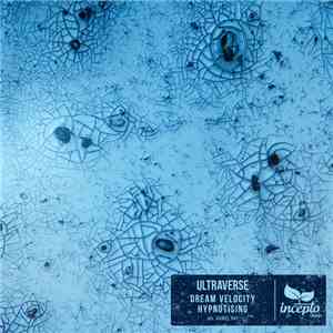 Ultraverse  - Dream Velocity / Hypnotising