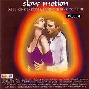 Various - Slow Motion Vol. 4 • Die Schönsten Pop-Balladen Der Filmgeschichte