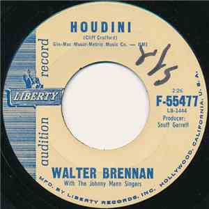 Walter Brennan - Houdini / The Old Kelly Place