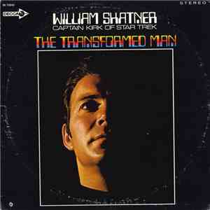 William Shatner - The Transformed Man