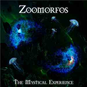 Zoomorfos - The Mystical Experience