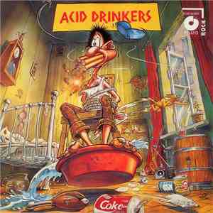 Acid Drinkers - Are You Rebel?