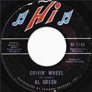 Al Green - Drivin' Wheel / True Love