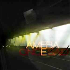 Ameba  - Once Said