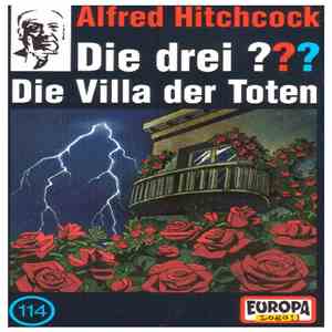 André Marx - Die Drei ??? 114 - Die Villa Der Toten