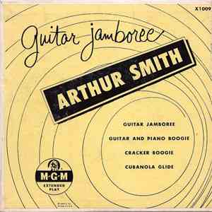 Arthur Smith And His Cracker-Jacks - Guitar Jamboree