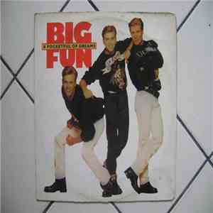 Big Fun - A Pocketful Of Dreams