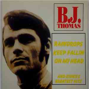 B.J. Thomas - Raindrops Keep Fallin' On My Head