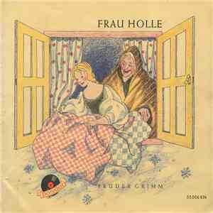 Brüder Grimm - Frau Holle
