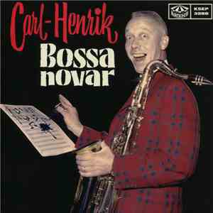 Carl-Henrik Norins Orkester - Carl-Henrik Bossa Novar