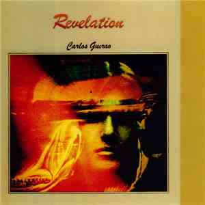 Carlos Guirao - Revelation / Medley