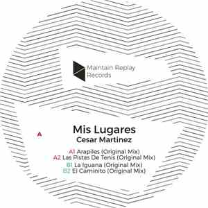 Cesar Martinez - Mis Lugares