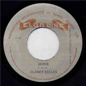 Clancy Eccles / Dillinger - Doris / Give Me Little Loving